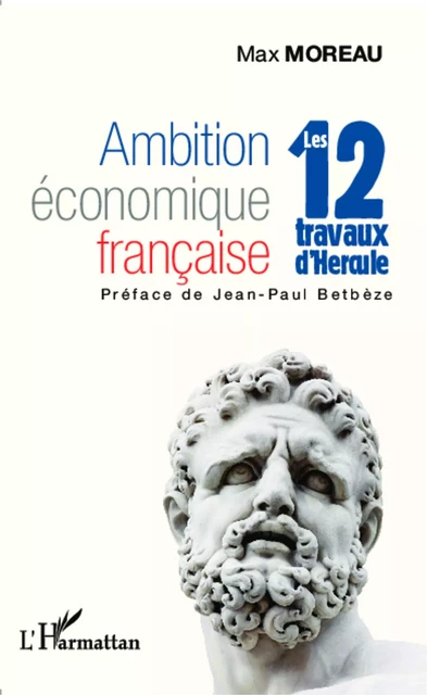 Ambition économique française - Max Moreau - Editions L'Harmattan