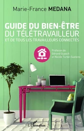 Guide du bien-être du télétravailleur