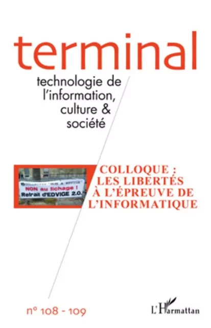 Colloque : Les libertés à l'épreuve de l'informatique - Jacques Vétois - Editions L'Harmattan