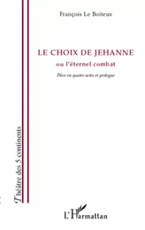 Le choix de Jehanne