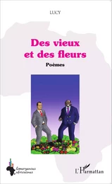 Des vieux et des fleurs