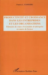 Productivité et croissance dans les entreprises et les organisations