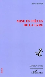 Mise en pièces de la lyre