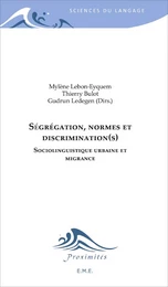 Ségrégation, normes et discrimination(s)