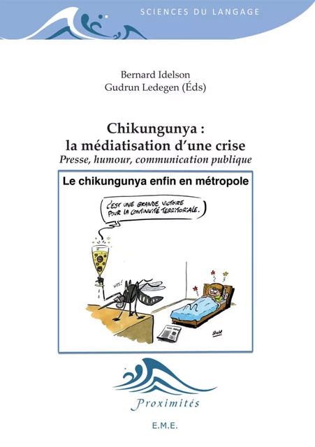 Chikungunya : La médiatisation d'une crise -  - EME Editions