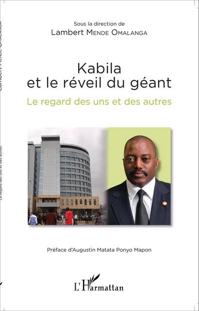 Kabila et le réveil du géant -  - Editions L'Harmattan