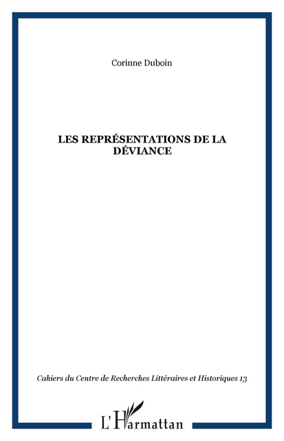 Les représentations de la déviance - Corinne Duboin - Editions L'Harmattan