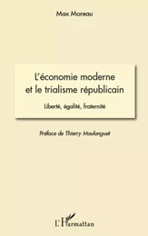 L'économie moderne et le trialisme républicain