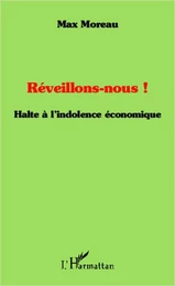 Réveillons-nous !