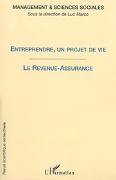 Entreprendre, un projet de vie