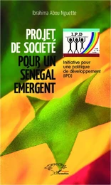 Projet de Société pour un Sénégal Emergent