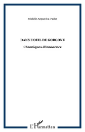 Dans l'oeil de Gorgone