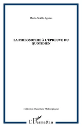 La philosophie à l'épreuve du quotidien