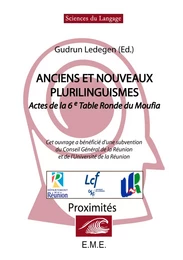 Anciens et nouveaux plurilinguismes