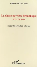 La classe ouvrière britannique