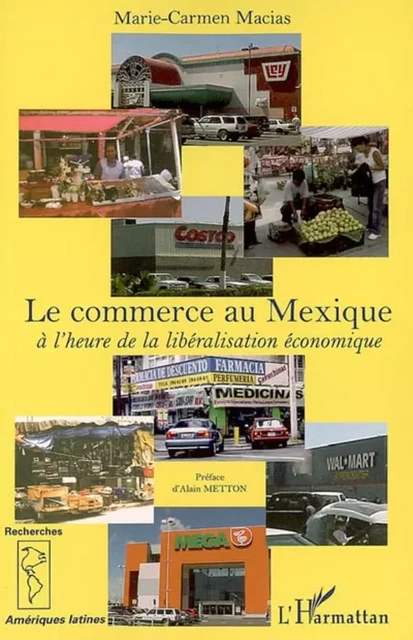 Le commerce au Mexique - Marie-Carmen Macias - Editions L'Harmattan