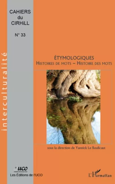 Etymologiques - Yannick Le Boulicaut - Editions L'Harmattan