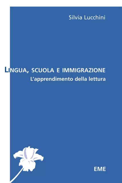 Lingua, Scuola e immigrazione -  - EME Editions