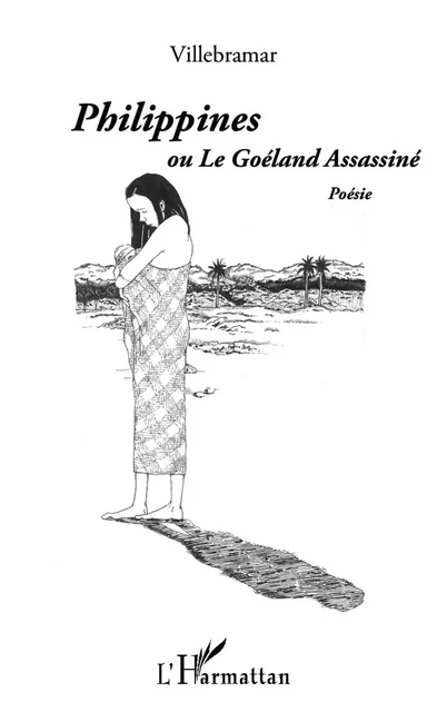 Philippines ou Le Goéland Assassiné - JEAN-PIERRE LAMBERT - Editions L'Harmattan