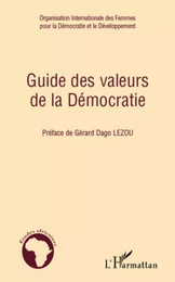 Guide des valeurs de la Démocratie