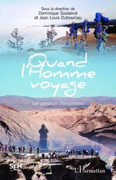 Quand l'homme voyage