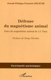 Défense du magnétisme animal