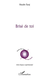 Brisé de toi