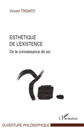 Esthétique de l'existence