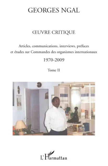 Oeuvre critique - Georges Ngal - Editions L'Harmattan