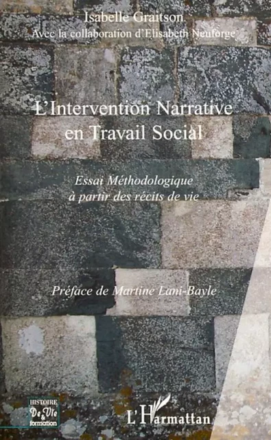 L'intervention narrative en travail social - Isabelle Graitson - Editions L'Harmattan