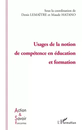 Usage de la notion de compétence en éducation et formation