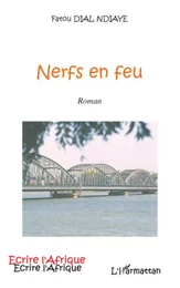 Nerfs en feu