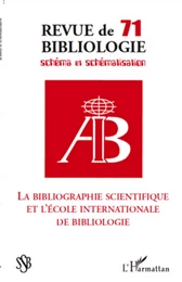 La bibliographie scientifique et l'école internationale de bibliologie