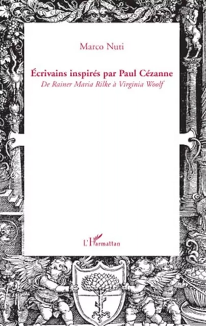 Ecrivains inspirés par Paul Cézanne - Marco Nuti - Editions L'Harmattan