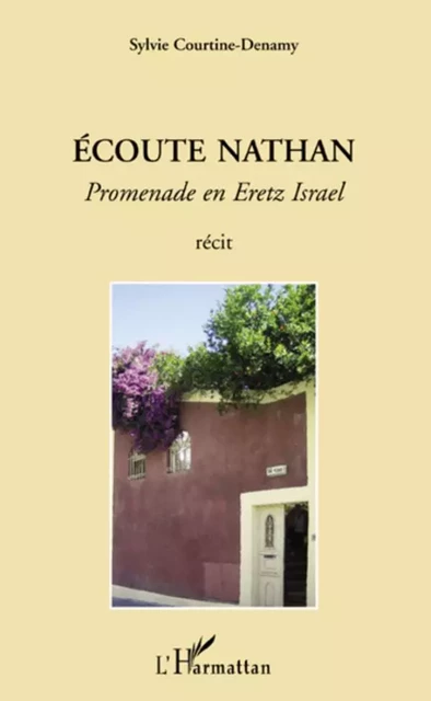 Ecoute Nathan - Sylvie Courtine-Denamy - Editions L'Harmattan