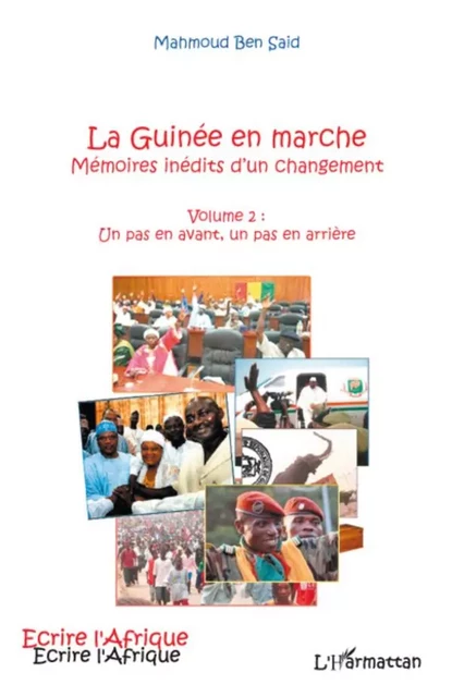 La Guinée en marche - Mahmoud Ben Said - Editions L'Harmattan