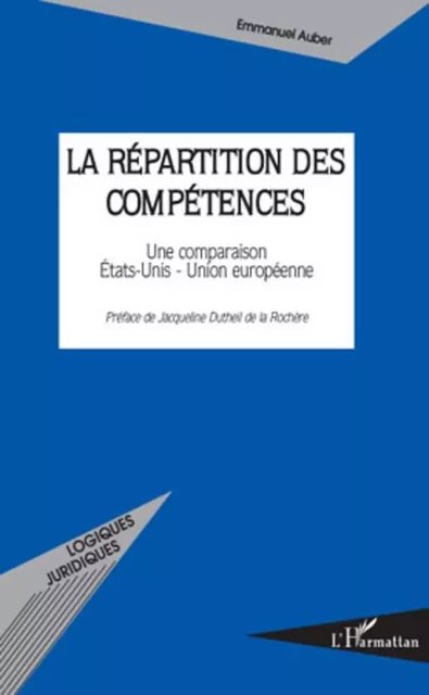 La répartition des compétences - Emmanuel Auber - Editions L'Harmattan