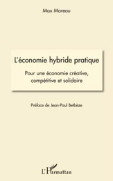 L'économie hybride pratique