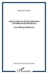 Education et évolution des savoirs scientifiques