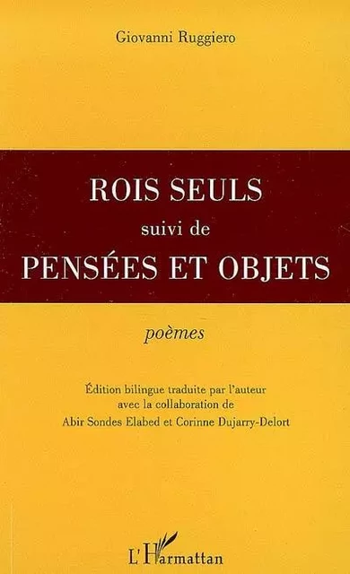 "Rois seuls" - Giovanni Ruggiero - Editions L'Harmattan