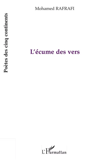 L'écume des vers - Mohamed Rafrafi - Editions L'Harmattan