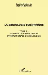 La bibliologie scientifique