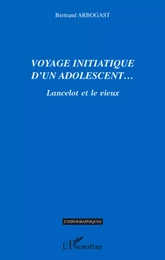 Voyage initiatique d'un adolescent...