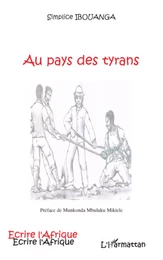 Au pays des tyrans