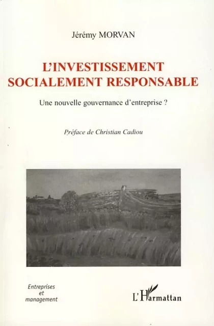 L'investissement socialement responsable - Jérémy Morvan - Editions L'Harmattan