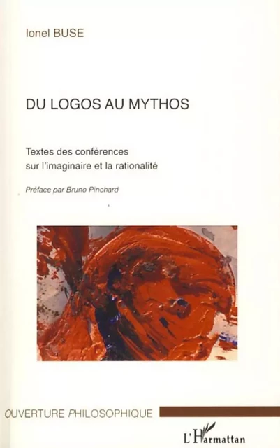 Du logos au mythos -  Buse ionel - Editions L'Harmattan