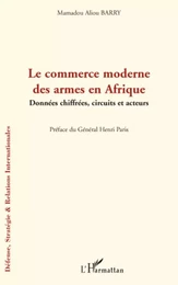 Le commerce moderne des armes en Afrique