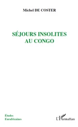 Séjours insolites au Congo