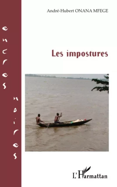 Les impostures - André-Hubert Onana-Mfege - Editions L'Harmattan