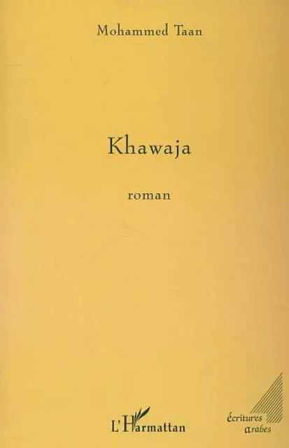 KHAWAJA - Mohammed Taan - Editions L'Harmattan